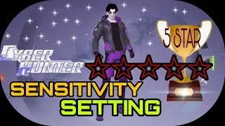 CYBER HUNTER - PRO SENSITIVITY SETTING