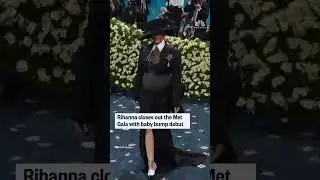 Rihanna debuts baby bump at the 2025 Met Gala
