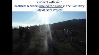 Raising the Earth's Vibration for the Ascension - Planetary Cities of Light