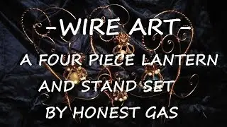 Wire Art- A Four Piece Lantern And Stand Set (Freestyle Art)
