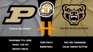 Oakland Men's Basketball vs Purdue: November 7th, 2025 | WXOU Sports