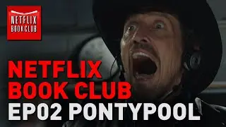 Netflix Book Club - Episode 2 - Pontypool