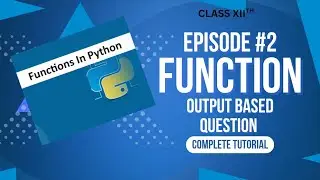 @output based question using function for class XII CBSE 