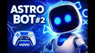 ASTRO BOT #2 PS5  🤖🤖🤖 GAME_PLAY VOVO 🔺🟣❌🟩