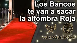 Los Bancos te van a sacar la alfombra Roja
