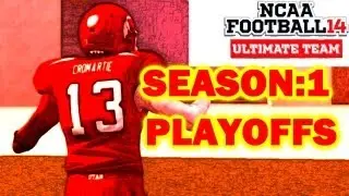 NCAA Football 14 | Ultimate Team | Season 1 | Playoffs!!