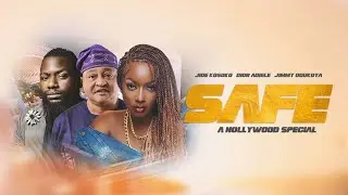 SAFE | FULL MOVIE | JIMMY ODUKOYA | JIDE KOSOKO | DIOR ADIELE | LATEST TRENDING NOLLYWOOD MOVIE 2025