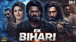 Ek Bihari (2026) Full Action Movie | Prabhas | Latest South Indian Hindi Dubbed Action Movie 2026