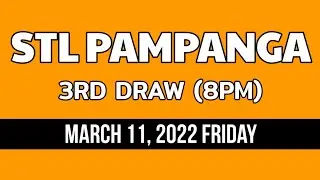 3rd draw, STL PAMPANGA 8PM result today STL pares March 11, 2022 evening draw result