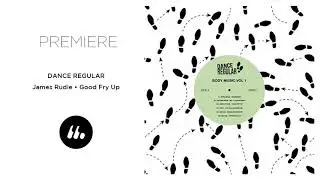 James Rudie - Good Fry Up | Le Mellotron Premiere