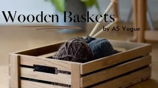 Wooden Baskets | Decoration Stuff