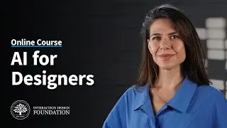 AI for Designers Course: How to Use AI in UX Design
