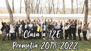 Clasa a 12E - Promoția 2018-2022 (Colegiul Național ,,Vasile Alecsandri'')