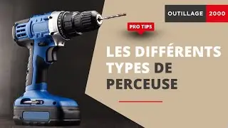 LES DIFF&Eacute;RENTS TYPES DE PERCEUSE : PR&Eacute;SENTATION ET UTILISATION 🔎