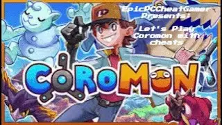 Let&rsquo;s Play Coromon with cheats Part 6 -  Exploring the Power Tower