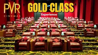 PVR Gold Class Movie Experience at Orion Mall | Bangalore #pvrgold #pvrbangalore