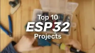 Top ESP32 projects for beginners | Full tutorial links | Arduino Projects with code 2026