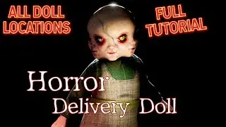Fortnite Horror Delivery Doll Map Tutorial (All Doll Locations) 2573-8407-7804