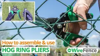 Hog Ring Pliers: How to Assemble and How to Use | (WireFence)