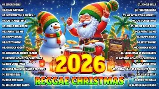 Reggae Christmas Songs 2026 🎅🏼 Tagalog Reggae Christmas Mix 2026 🎄 Nonstop Holiday