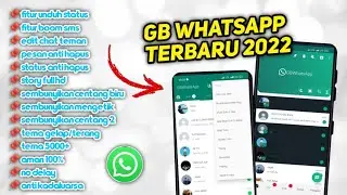 GB WHATSAPP TERBARU 2022 NO PASSWORD | WA GB VERSI 13.20 MEDIAFIRE