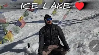 Ice lake ko view herera mata pagalnai vaye 🫶🏻// Manang ko soltini 