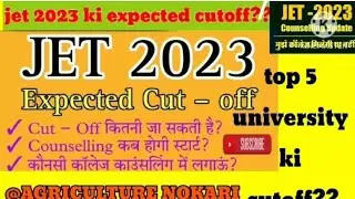 JET Cut off 2023: Previous Year & Expected Cut off Marks -#jet2023 #jet #jetcounselling #cuet2023