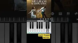 Megham karukatha easy piano notes | Thiruchitrambalam | Dhanush | Anirudh