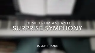 Surprise by Joseph Haydn