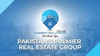 Zameen Solutions | Pakistan's Premier Real Estate Group | Current Projects 2023 | Islamabad