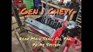 305 Rear Main Seal, Oil Pan, And Prime The Engine