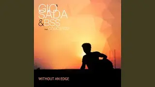 Without an Edge (feat. Concerto & Barismoothsquad)