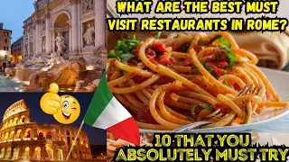 Best Restaurants in Rome 2024: #5 Will Leave You Speechless!
