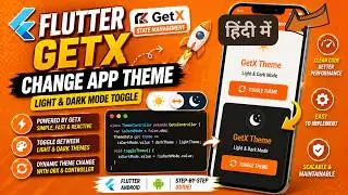Light and Dark Theme in Flutter Android App using GetX | Theme Switching | IT WALA | HINDI-हिंदी