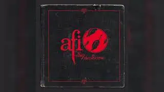 AFI - Girl's Not Grey