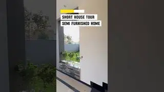 Semi furnished luxury designer home short tour part 1