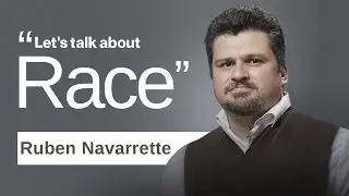 Ruben Navarrette: Let's Talk About Race