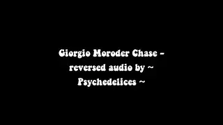 Giorgio Moroder Chase reversed audio