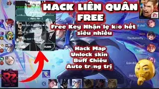 HACK LI&Ecirc;N QU&Acirc;N MIỄN PH&Iacute; | HACK MAP | UNLOCK SKIN | BUFF CHI&Ecirc;U | AUTO BĂNG XƯƠNG BỘC PH&Aacute; TRỪNG TRỊ !!