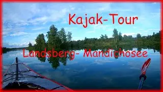 🛶 Mit dem Kajak auf dem Lech von Landsberg zum Mandichosee