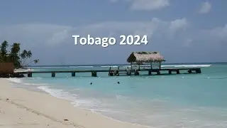 Tobago 2024