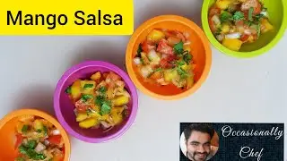 Mango Salsa | Quick & Easy Salsa/ Salad/ Side Dish | Sweet & Tangy | Mango Recipes | #Mangoweek