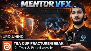 Tea Cup Fracture | Model The Tea And Bullet Inside Houdini Class 2 By MENTOR VFX