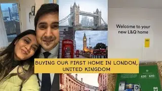 Buying our First Home in UK on Indian Passport || Eligibility Criteria || Steps || Full Guide