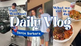 Daily Vlog Post Gara a Santa Barbara ||  Pull Workout & Cosa Mangiamo in Viaggio