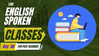 English Spoken Classes  Day 30,  Art of Storytelling, Problem, Solution, Result  Framework