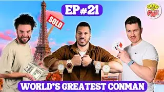 The World's Greatest Conman | EP21 | Chew The Fat Show Podcast