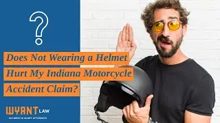 Does Not Wearing a Helmet Hurt My Indiana Motorcycle Accident Claim in Indiana? Watch to Learn More!