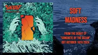 Sheraff - Soft madness [Official audio]