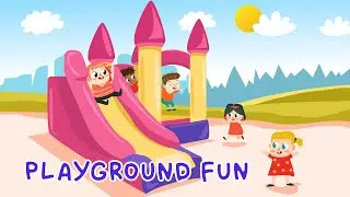 Playground Fun ┃Playground Song for Kids 🎵 ⭐️✨
